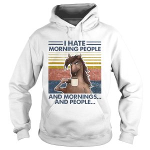 Horse Drinking Coffee I Hate Morning People And Mornings And People Vintage shirt