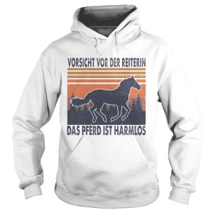 Horse Vorsicht Vor Der Reiterin Das Pferd Ist Harmlos Vintage Retro shirt 1