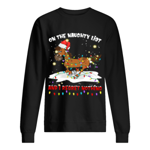 Horse on the naughty list and I regret nothing Christmas shirt 2