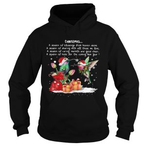 Hummingbird Christmas A Season Of Crewneck shirt