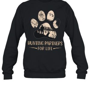 Hunting Partners For Life shirt