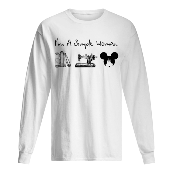 I’m A Simple Woman Book Sewing Mickey Mouse shirt