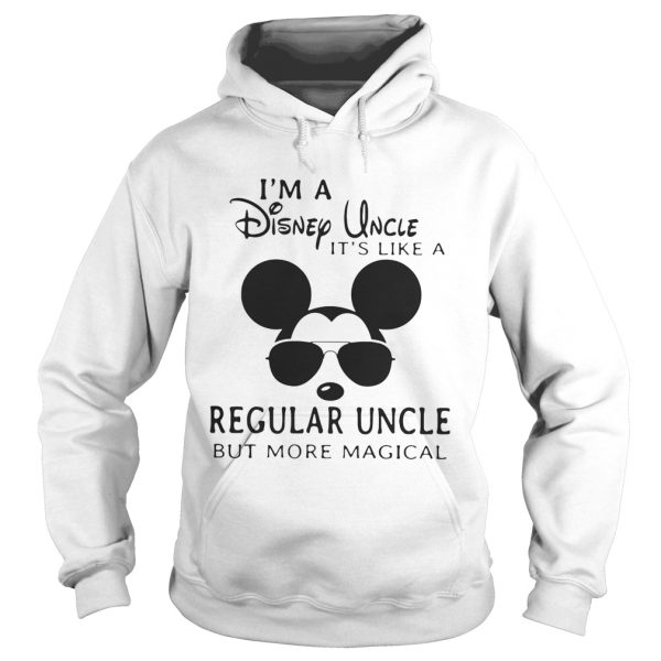 I’m a Disney uncle it’s like a regular uncle but more magical shirt