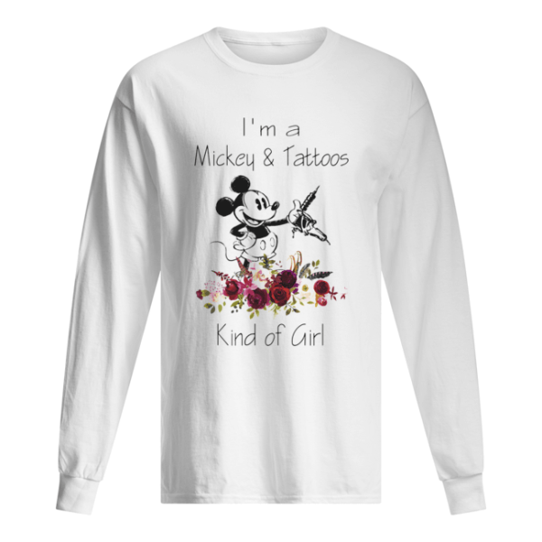 I’m a mickey and tattoos kind of girl flowers shirt