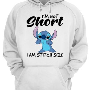 I'm not short I am stitch size shirt 3