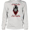 I’m telling you I’m not a cat my mom said I’m a biker shirt