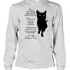 I Am Your Friend Your Partner Your Black Cat You Are My Life My Love My Leader I Will shirt