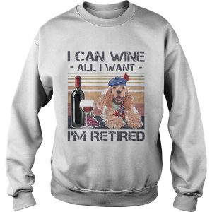 I Can Wine All I Want IM Retired Poodle Dog Vintage Retro Footprint shirt 2