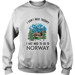 I Dont Need Therapy I Just Need To Go To Norway shirt 2