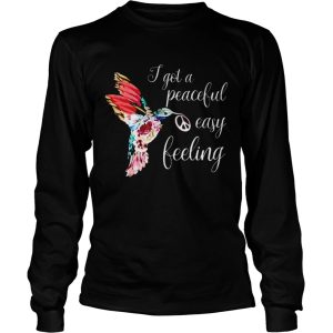 I Got A Peaceful Easy Feeling Bird shirt 2