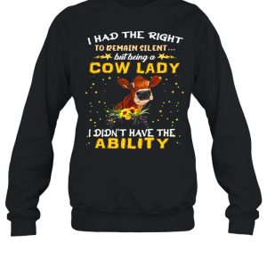 I Had The Right To Remain Silent Cow Lady shirt