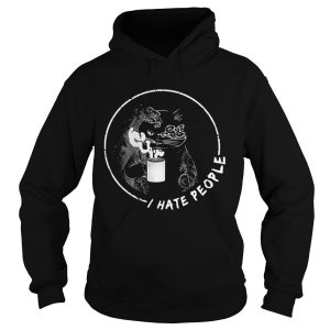 I Hate People Cat Drink Tea shirt 1