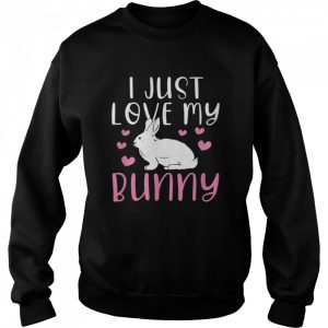 I Just Love My Bunny Cute Easter Rabbit shirt