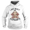 I Just Really Like Elephants shirt
