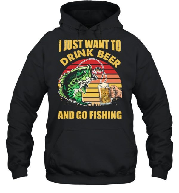 I Just Want To Drink Beer And Go Fishing Vintage Retro shirt