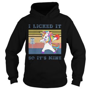 I Licked It So Its Mine Unicorn Vintage Retro shirt