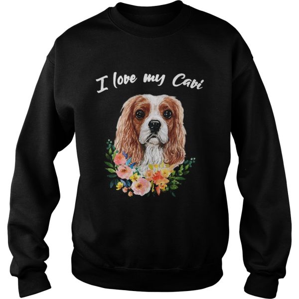 I Love My Cavi Cavalier King Charles Spaniel shirt