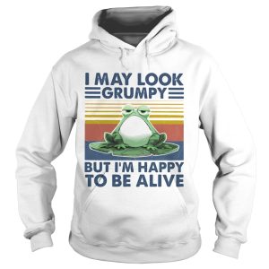I May Look Grumpy But Im Happy To Be Alive Frog Vintage Retro shirt