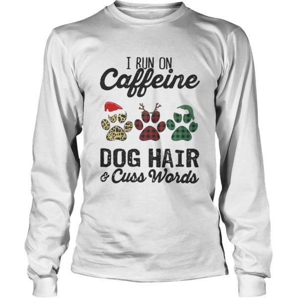 I Run Caffeine Dog Hair Cuss Words Hat Santa Xmas shirt