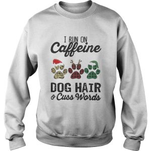 I Run Caffeine Dog Hair Cuss Words Hat Santa Xmas shirt 3