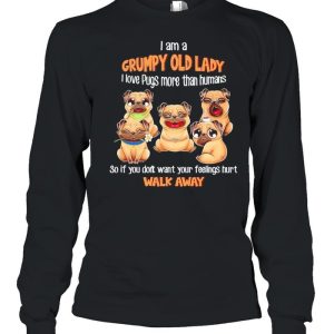 I am a grumpy old lady I love Pugs more than humans shirt 1