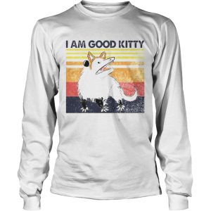 I am good kitty vintage shirt 2