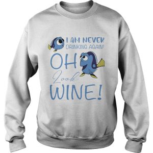 I am never drinking again oh look wine funny fish shirt 2