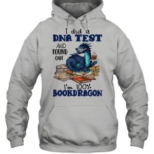 I did a dna test and found out Im 100 book dragon reading lovers shirt 3