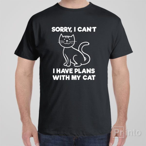 I have plans with my cat – T-shirt