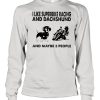I like superbike racing and Dachshund and maybe 3 people shirt