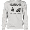 I like superbike racing and Doberman and maybe 3 people shirt