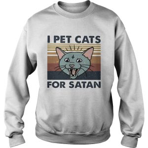 I pet Cats for satan vintage retro shirt
