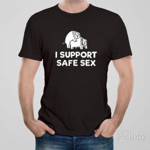 I support safe sex