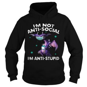 IM NOT ANTISOCIAL IM ANTISTUPID DRAGON MASK HAND SANNITIZER shirt 1