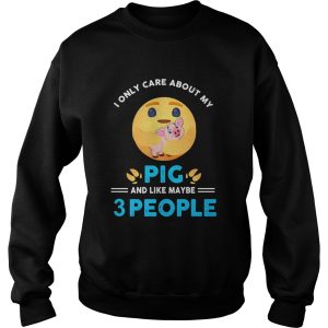 Icon I only care about my paw pig and like maybe 3 people shirt 2