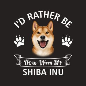 Id rather stay home with my Shiba Inu T shirt 2