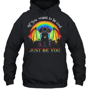 If You Want To Be Cool Just Be You Catman LGBT Shirt 3