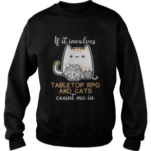 If it involves tabletop RPG and cats count me in shirt 2