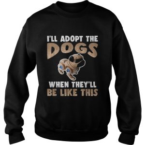 Ill Adopt The Cyber Dogs Robot Pet Future Technology shirt 3