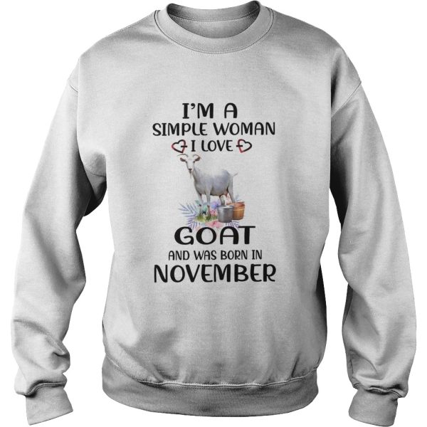 Im A Simple Woman I Love Goat And Was Born In November shirt