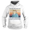 Im Not Getting Old Im Just Becoming A Classic Vintage shirt