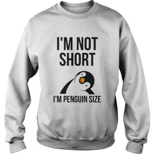 Im Not Shot Im Penguin Size shirt 3