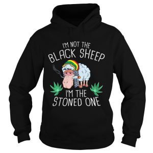 Im Not The Black Sheep Im The Stoned One shirt