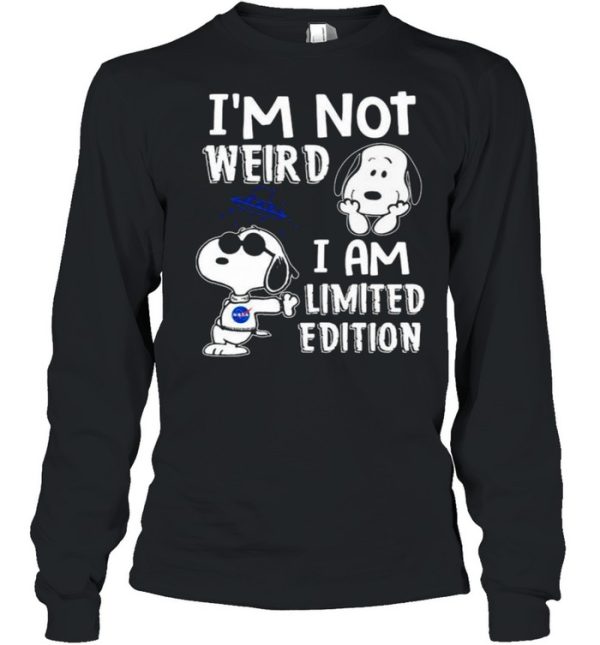 Im Not Weird I Am Limited Edition Snoopy Shirt