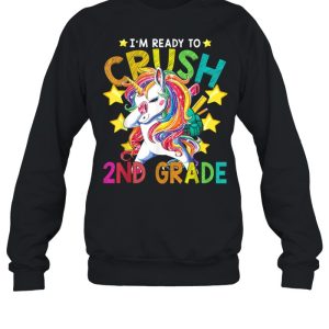 Im Ready To Crush 2nd Grade Baby Unicorn Shirt 2