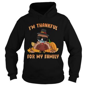 Im Thankful For my family thanksgiving turkey wear mask shirt