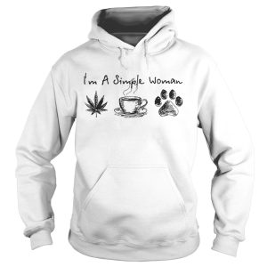 Im a simple woman I like weed coffee and pawz dog shirt 1