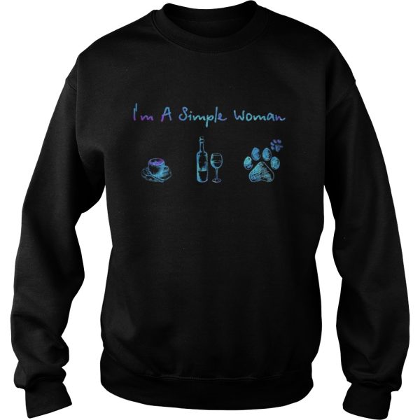 Im a simple woman coffee wine paws shirt