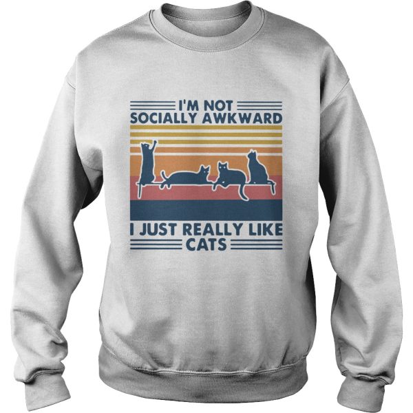 Im not socially awkward I just really like cats vintage shirt