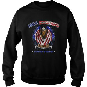 Independence Day eagle USA strong freedom together shirt 2